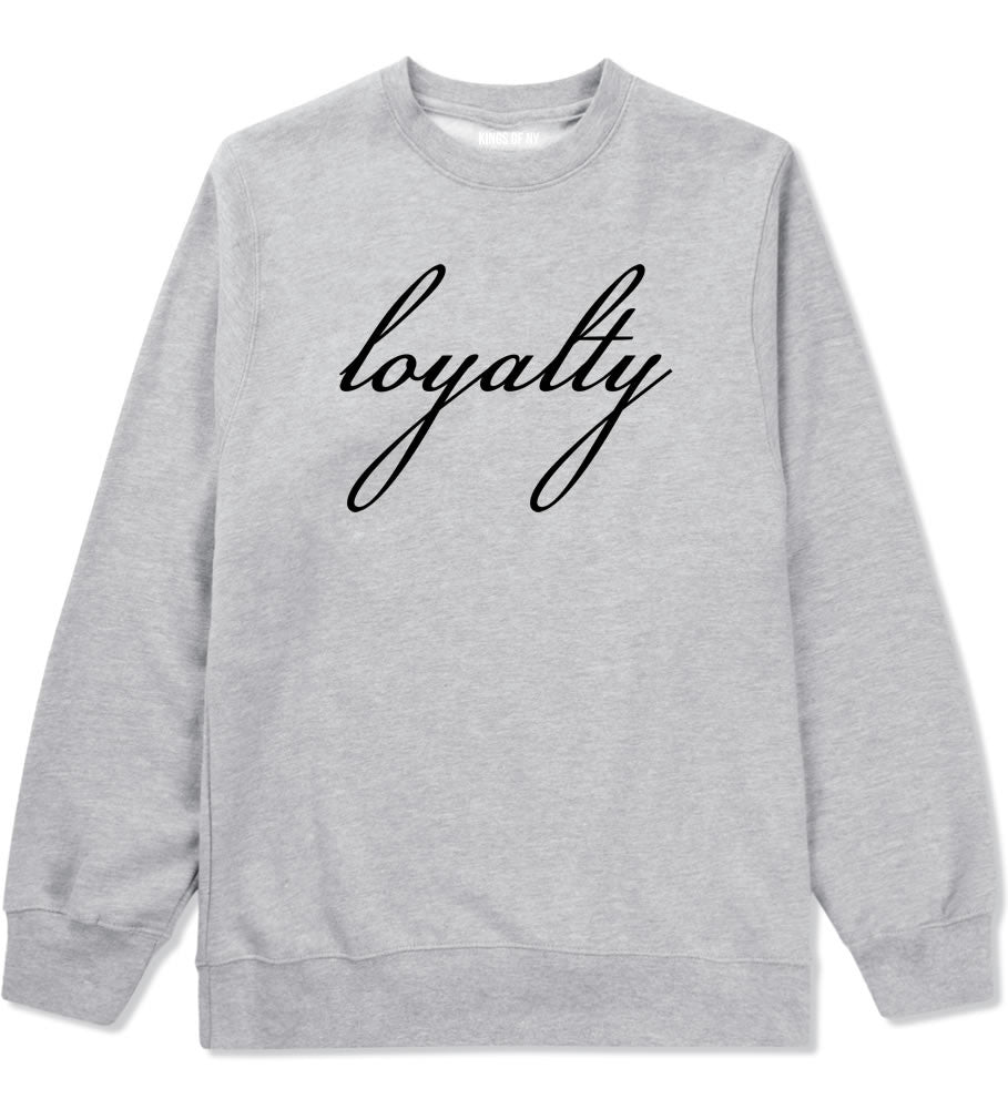 Loyalty Respect Aint New York Hoes Crewneck Sweatshirt In Grey by Kings Of NY