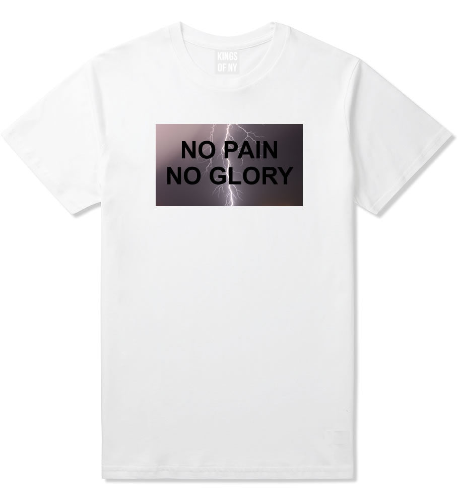 No Pain No Glory T-Shirt