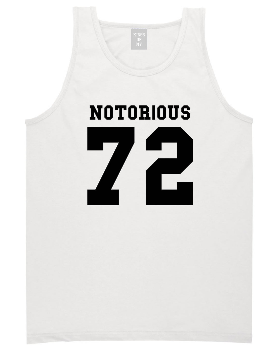 Notorious 72 Team Tank Top in White by Kings Of NY