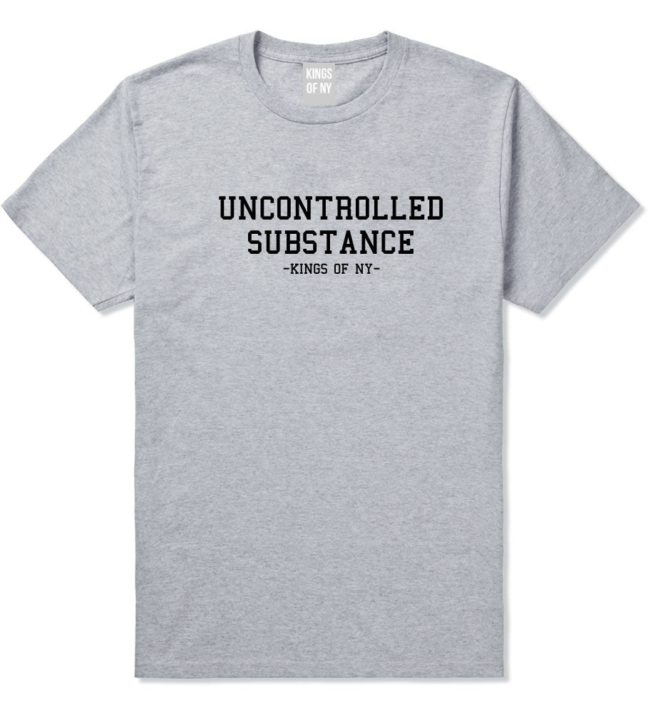 Uncontrolled Substance T-Shirt in Grey by Kings Of NY