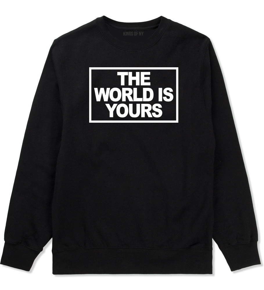 The World Is Yours Crewneck Sweatshirt in Black By Kings Of NY