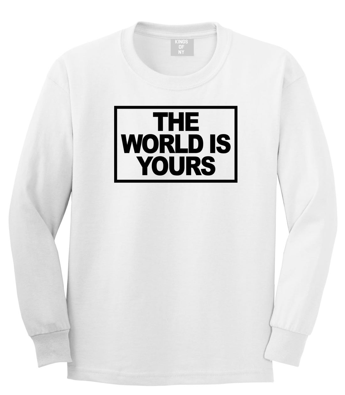 The World Is Yours Long Sleeve T-Shirt in White By Kings Of NY