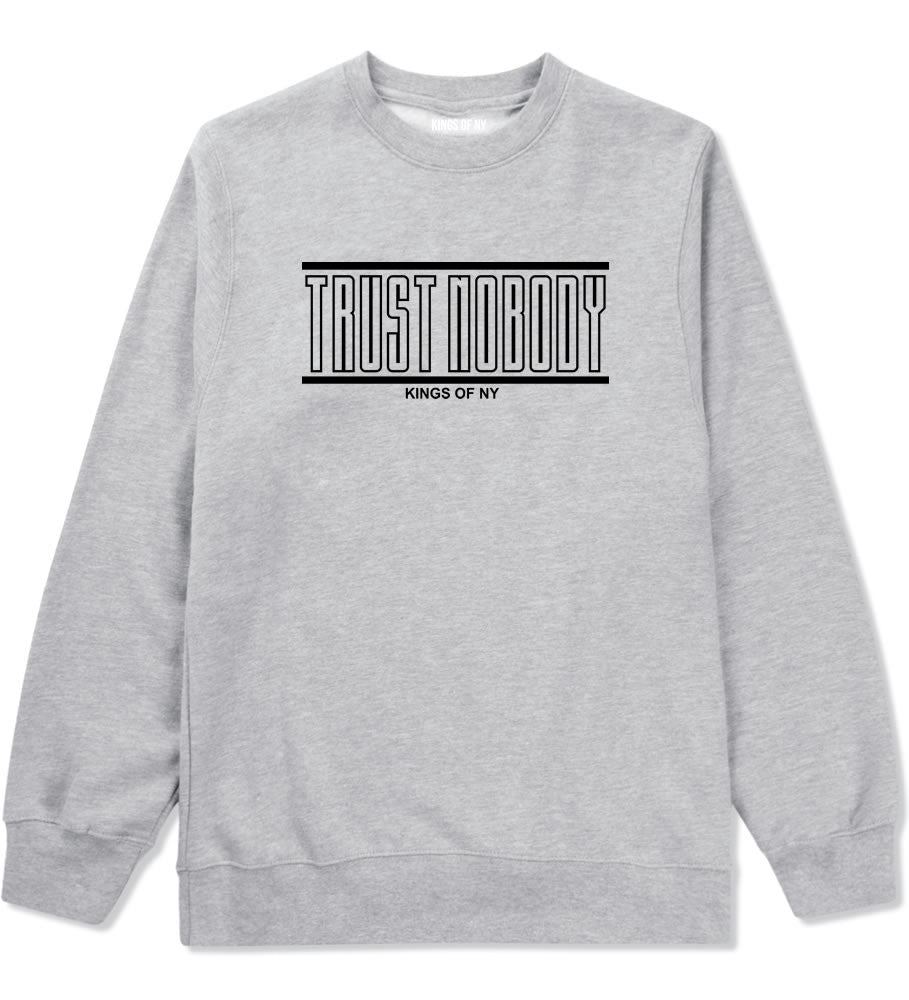 Kings Of NY Trust Nobody Crewneck Sweatshirt in Grey