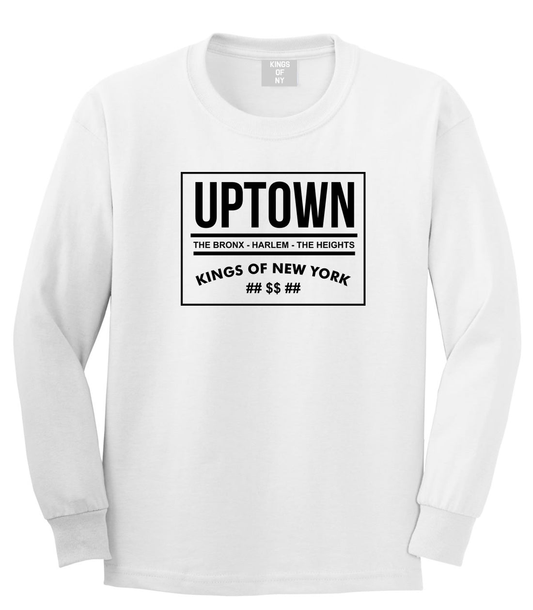 Kings Of NY Uptown Bronx Harlem Washington Heights NYC Long Sleeve T-Shirt in White