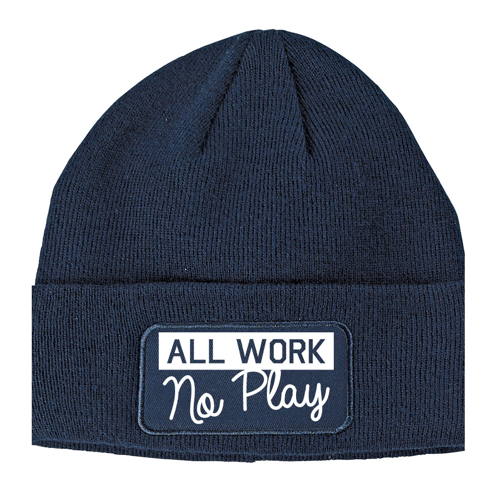 All Work No Play Winter Knit Adult Beanie Hat Navy Blue