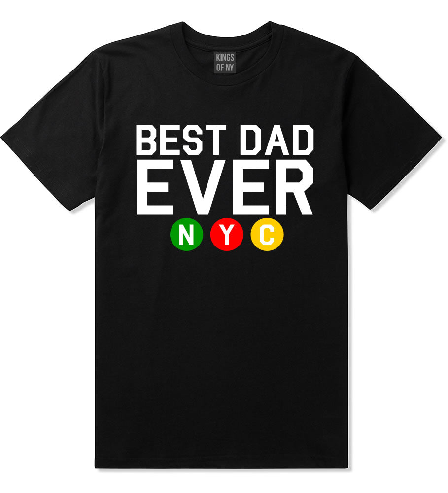 Black Best Dad Ever NYC Men's T-Shirt for Father's Day Gift