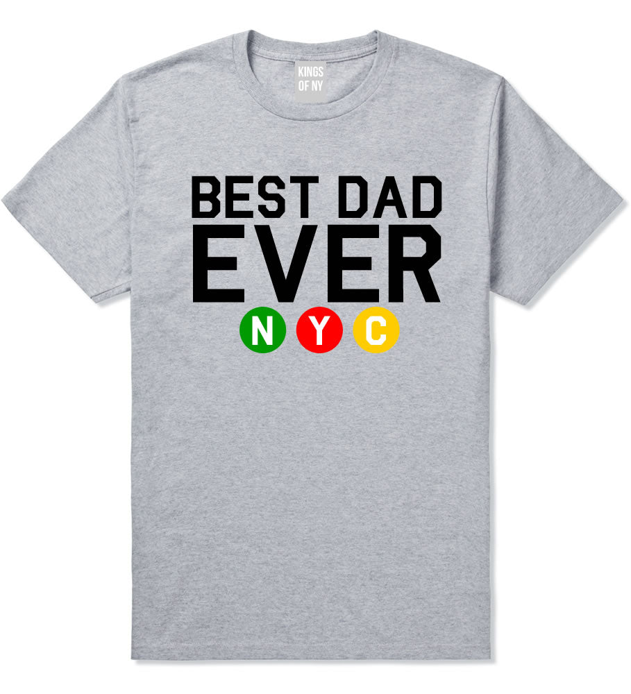 Best Dad Ever NYC Men's T-Shirt Father's Day New York City Dad Gift