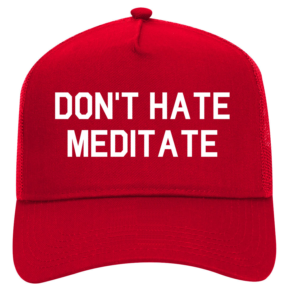 Dont Hate Meditate Mens Mesh Trucker Hat Red