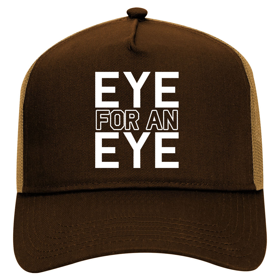 Eye For An Eye Mens Mesh Trucker Hat Brown
