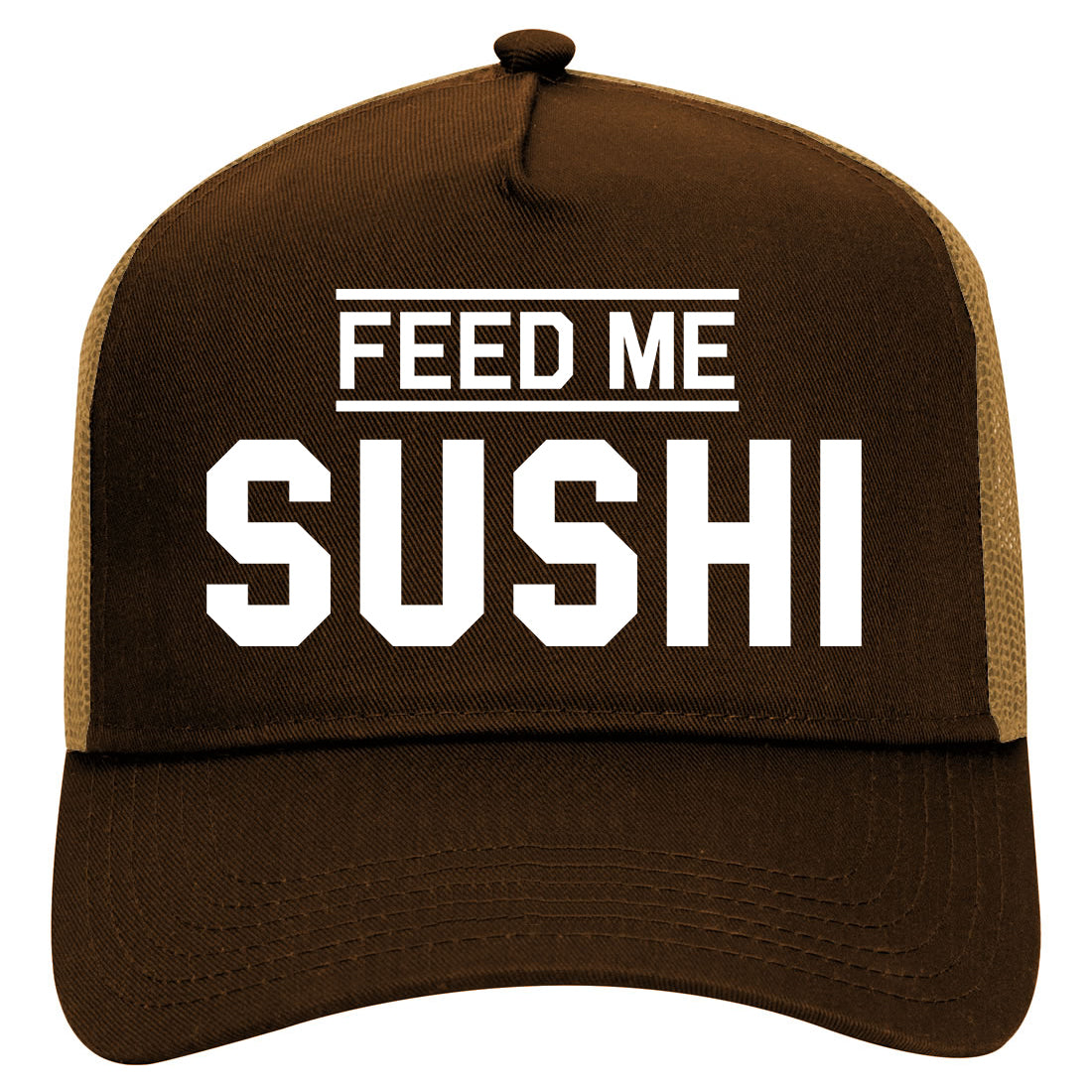 Feed Me Sushi Mens Mesh Trucker Hat Brown