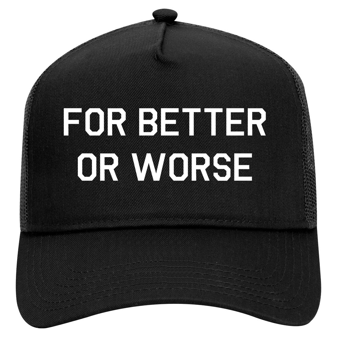For Better Or Worse Mens Mesh Trucker Hat Black