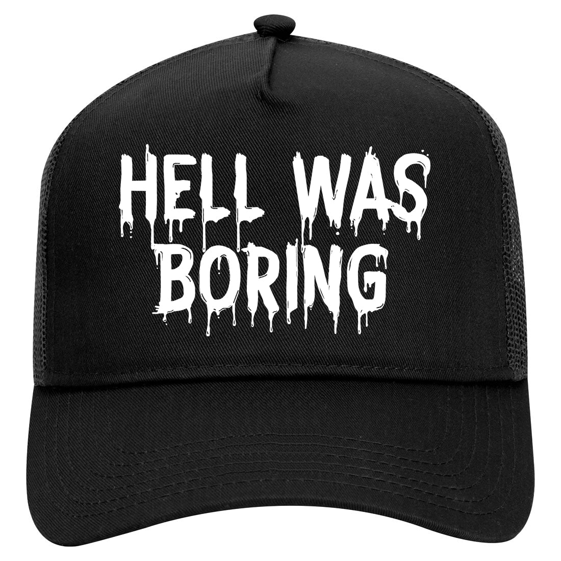 Hell Was Boring Mens Mesh Trucker Hat Black