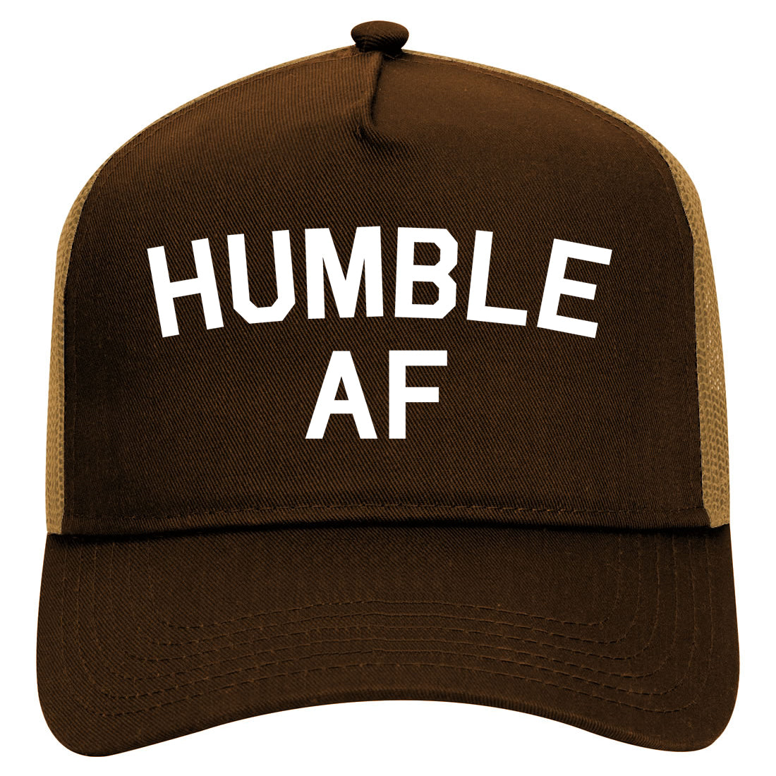 Humble AF Funny Mens Mesh Trucker Hat Brown