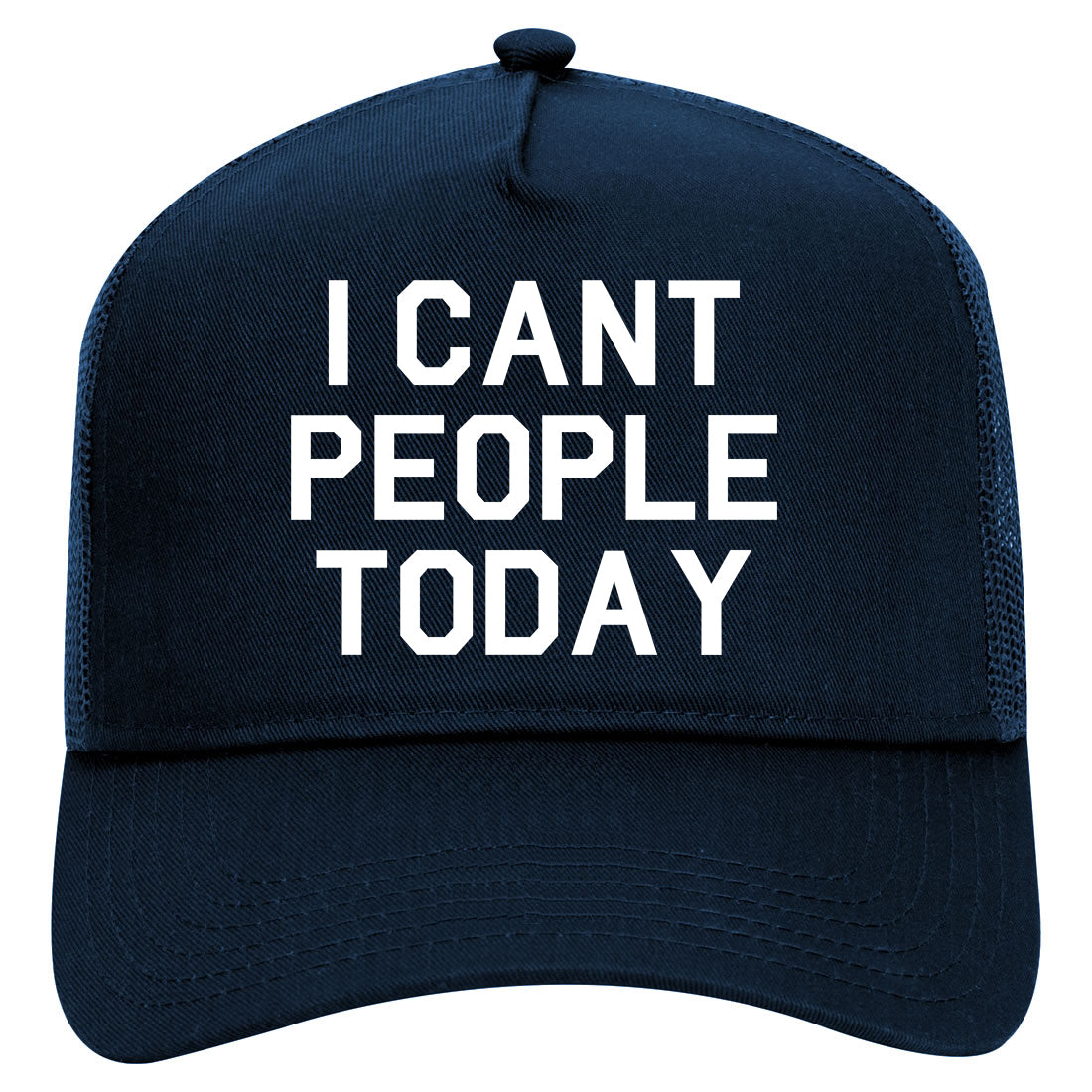 I Cant People Today Funny Mens Mesh Trucker Hat Navy Blue