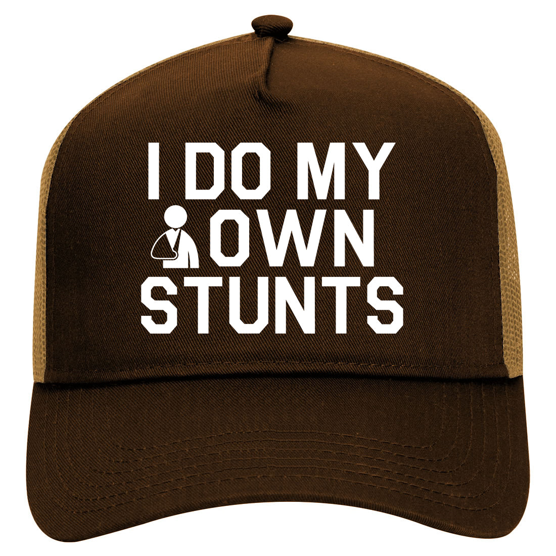 I Do My Own Stunts Broken Arm Mens Mesh Trucker Hat Brown