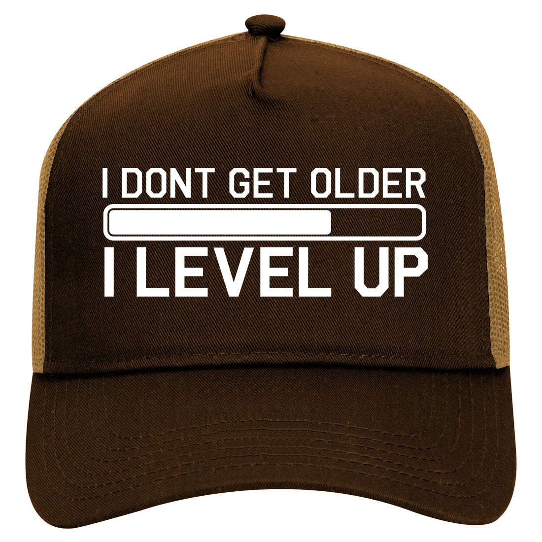 I Dont Get Older I Level Up Funny Birthday Mens Mesh Trucker Hat Brown
