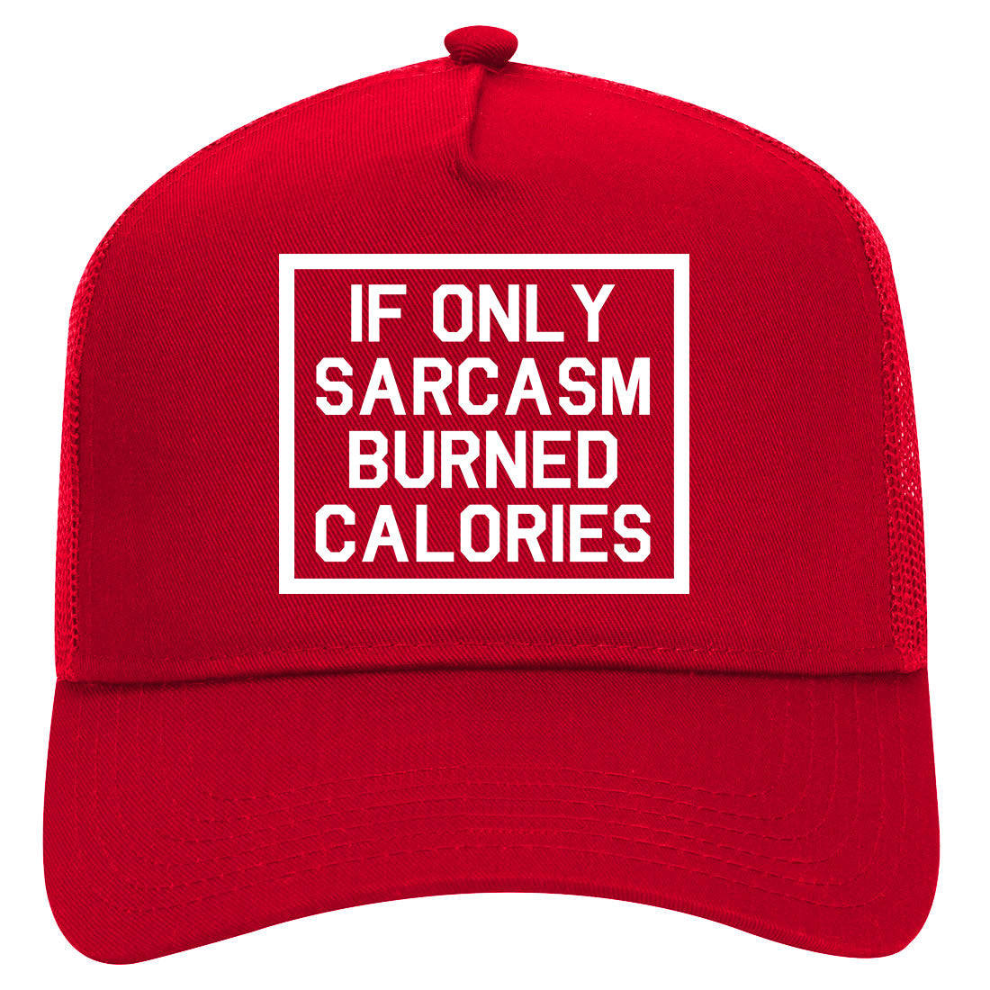 If Only Sarcasm Burned Calories Funny Workout Mens Mesh Trucker Hat Red