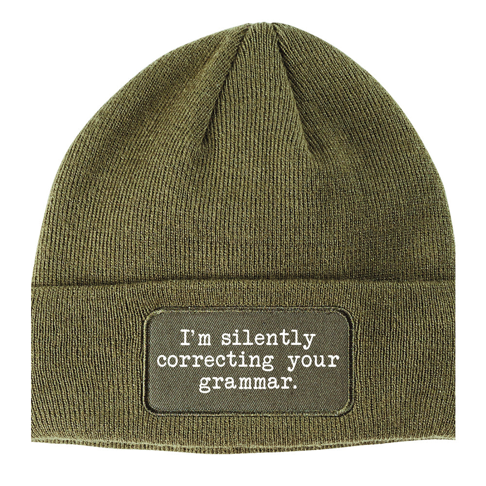 Im Silently Correcting Your Grammar Funny Winter Knit Adult Beanie Hat Olive Green