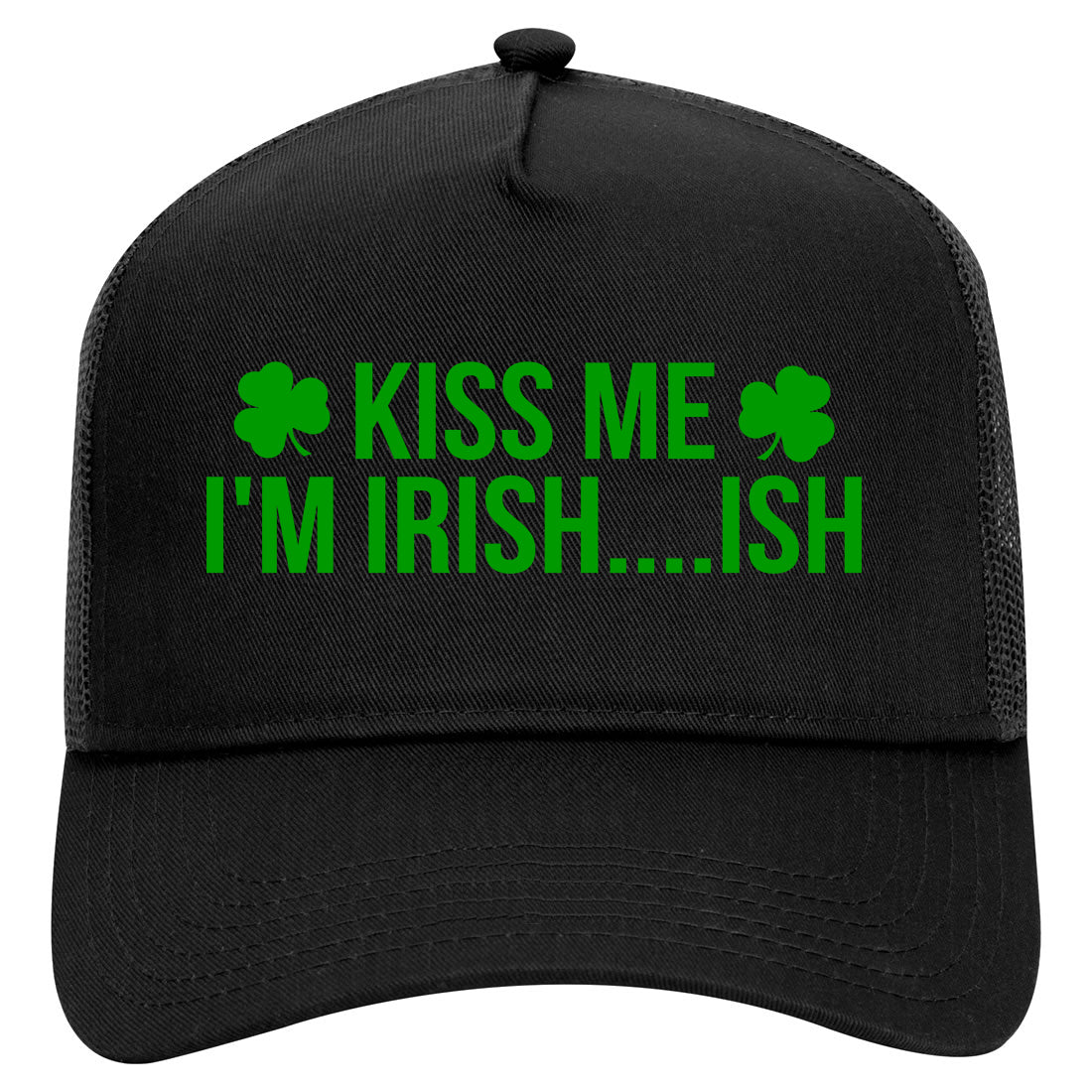 Kiss Me Im Irish Ish Funny St Patricks Day Mens Mesh Trucker Hat Black