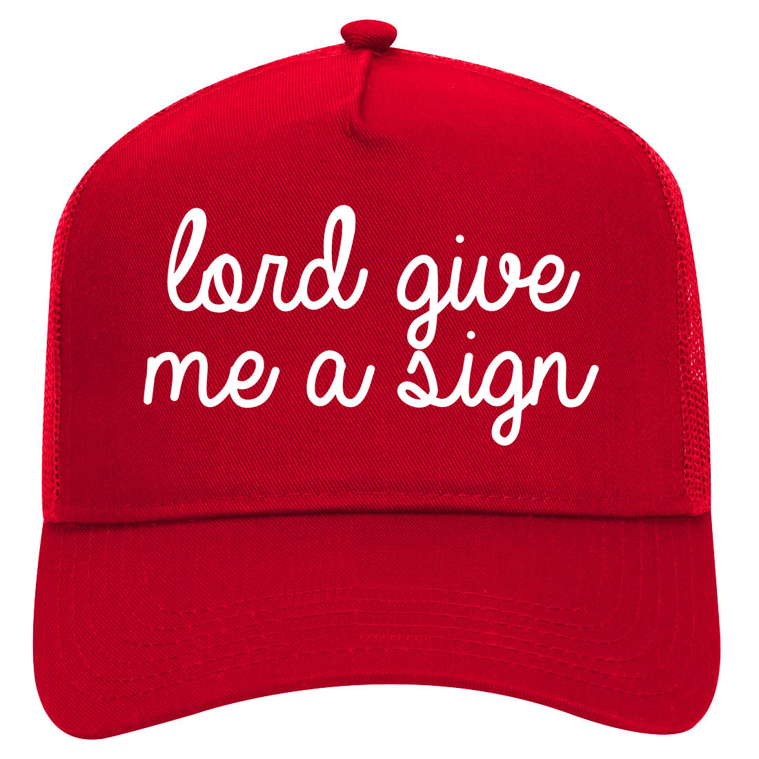 Lord Give Me A Sign Religious Mens Mesh Trucker Hat Red