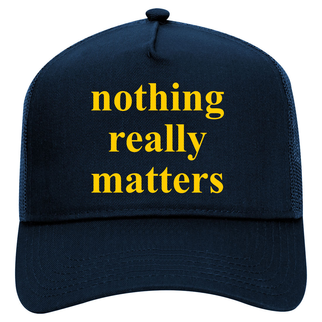Nothing Really Matters Mens Mesh Trucker Hat Navy Blue