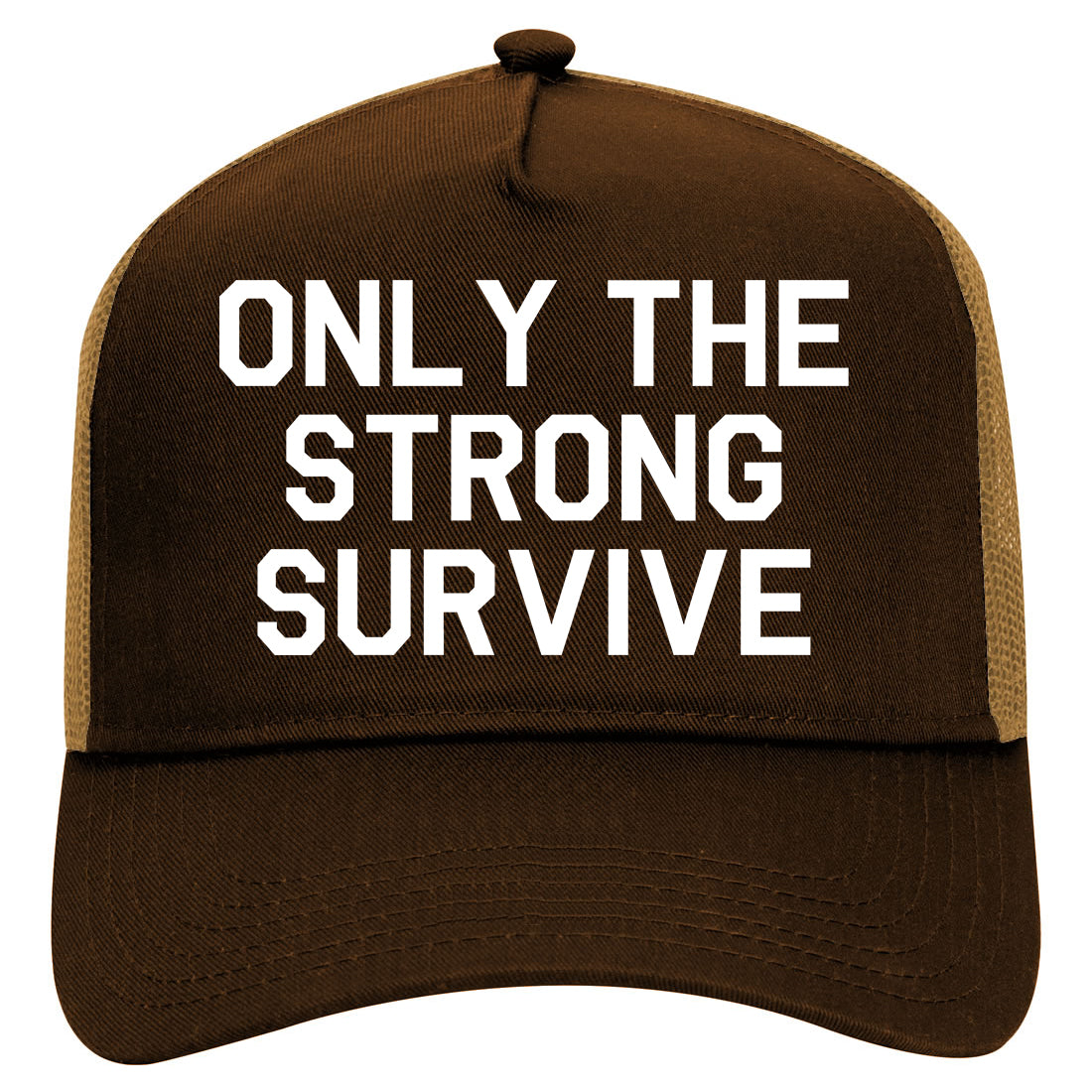 Only The Strong Survive Mens Mesh Trucker Hat Brown