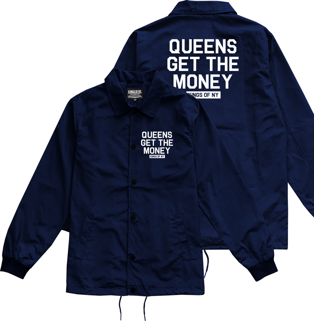 Navy Blue Queens Get The Money Coaches Jacket