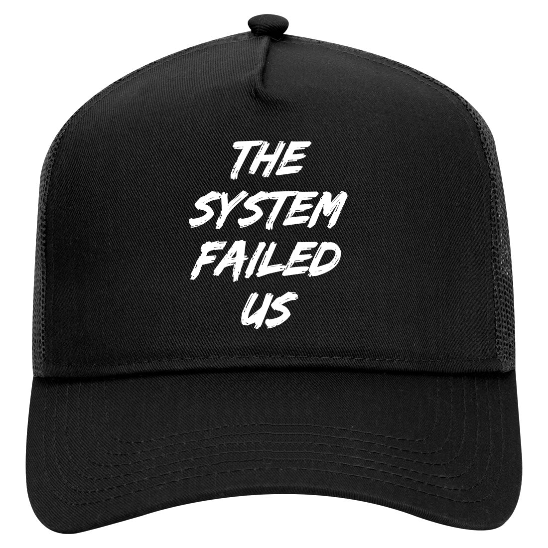 The System Failed Us Mens Mesh Trucker Hat Black