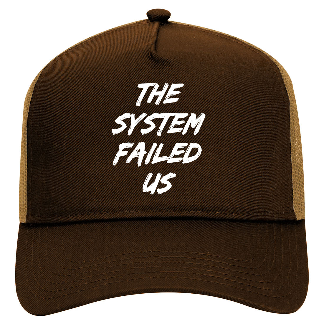 The System Failed Us Mens Mesh Trucker Hat Brown