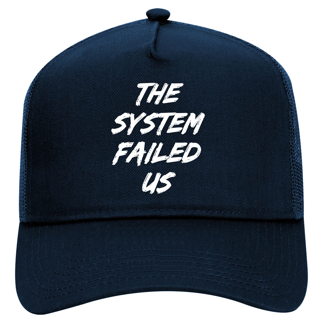 The System Failed Us Mens Mesh Trucker Hat Navy Blue