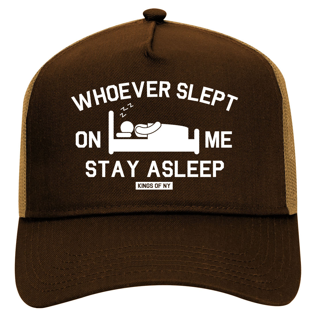 Whoever Slept On Me Stay Asleep Mens Mesh Trucker Hat Brown