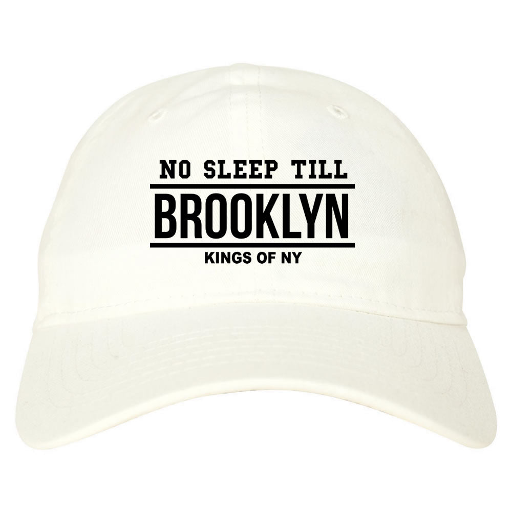 No Sleep Till Brooklyn Mens Dad Hat White