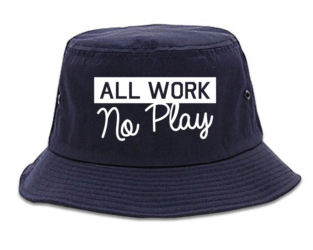 All Work No Play Mens Bucket Hat Navy Blue