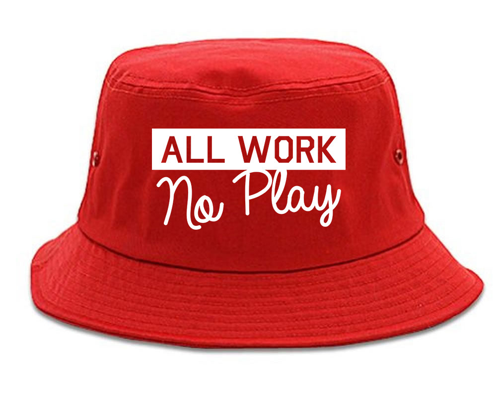 All Work No Play Mens Bucket Hat Red