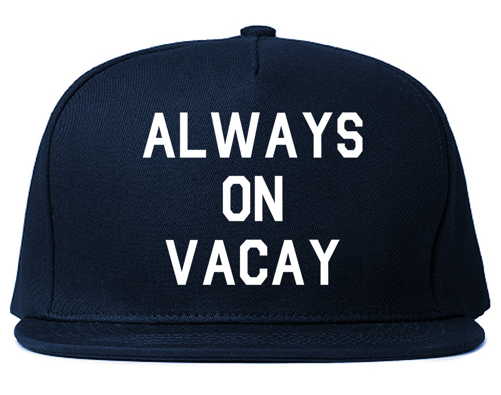 Always_On_Vacay Mens Blue Snapback Hat by Kings Of NY