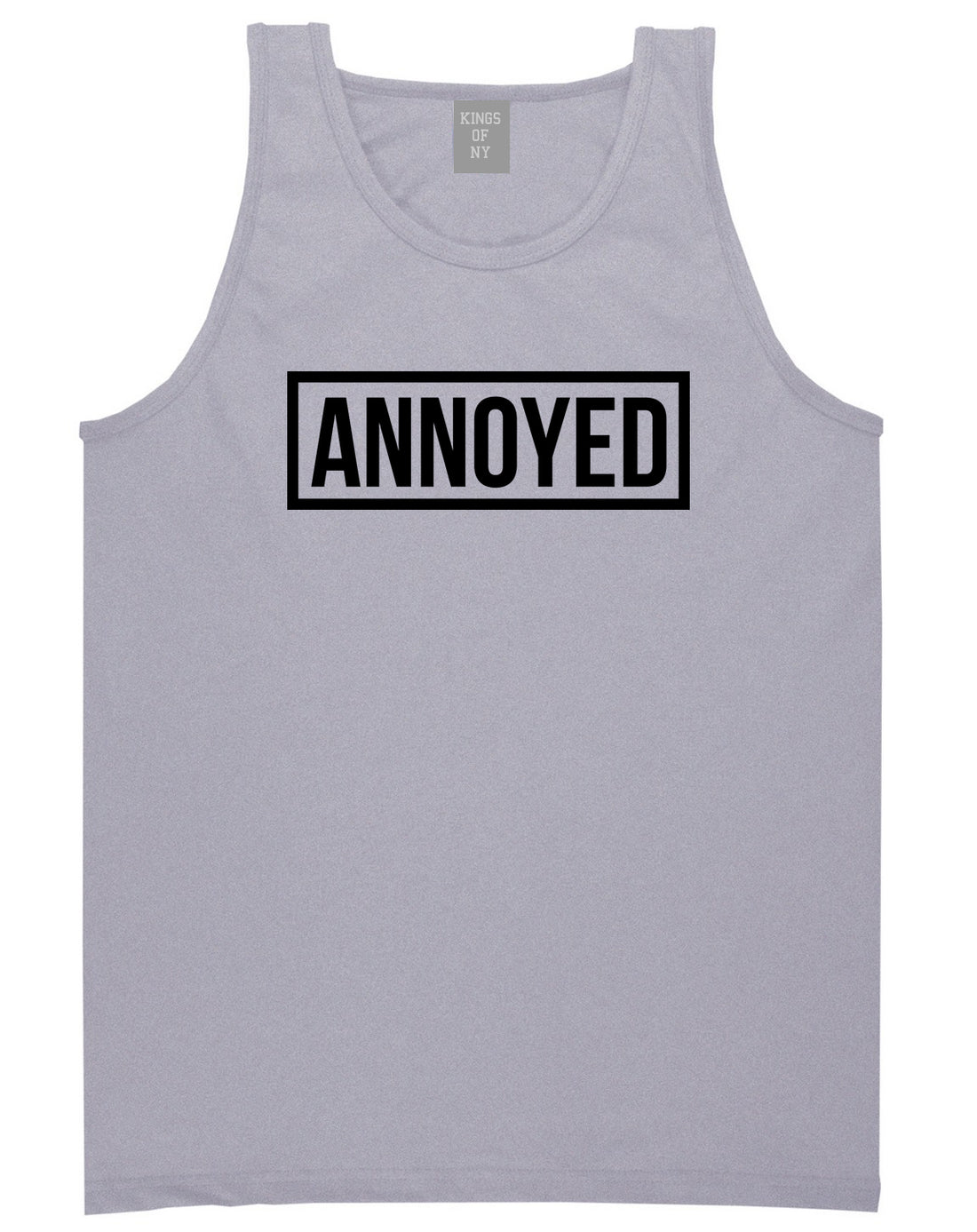 Annoyed Grey Tank Top Shirt by Kings Of NY