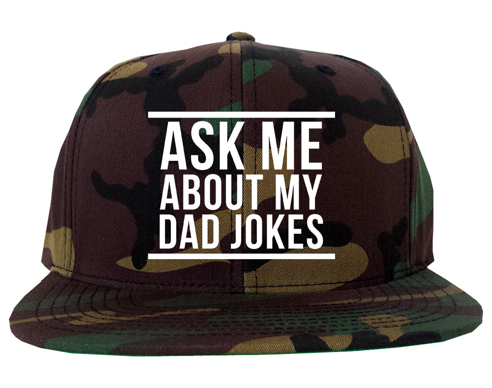 Ask Me About My Dad Jokes Mens Snapback Hat Army Camo