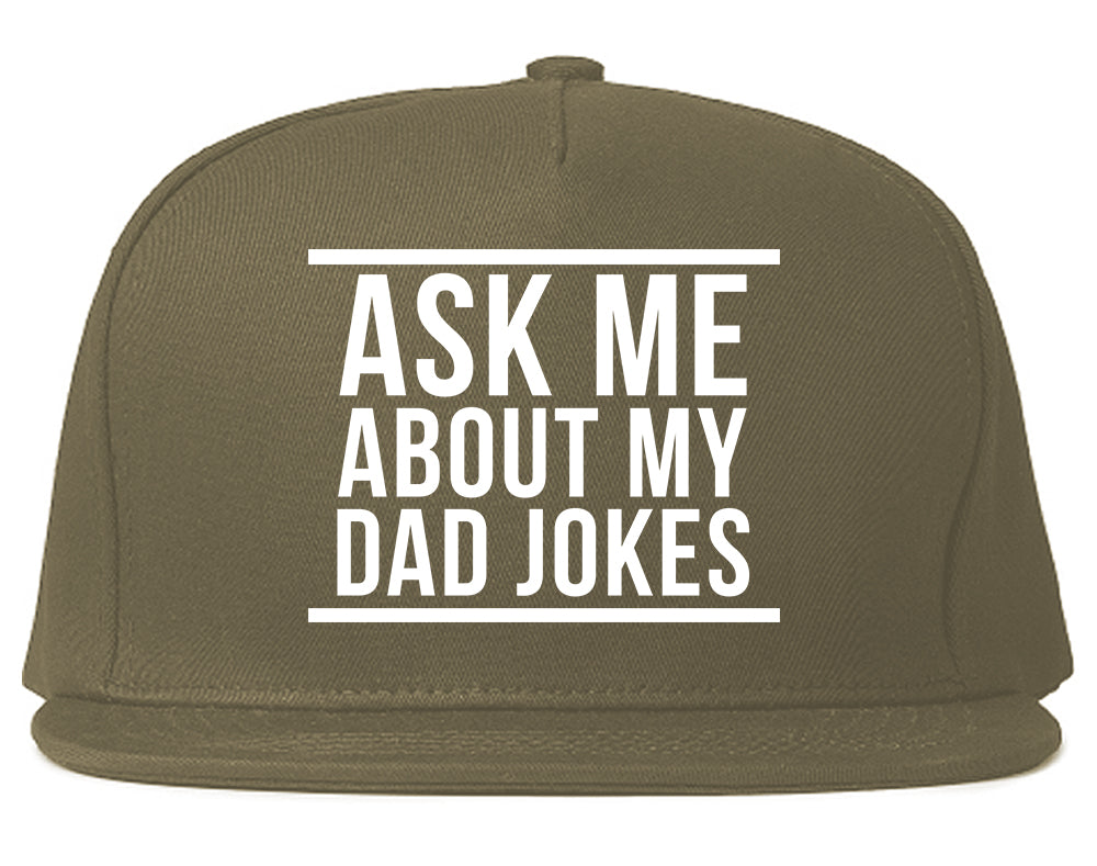 Ask Me About My Dad Jokes Mens Snapback Hat Grey