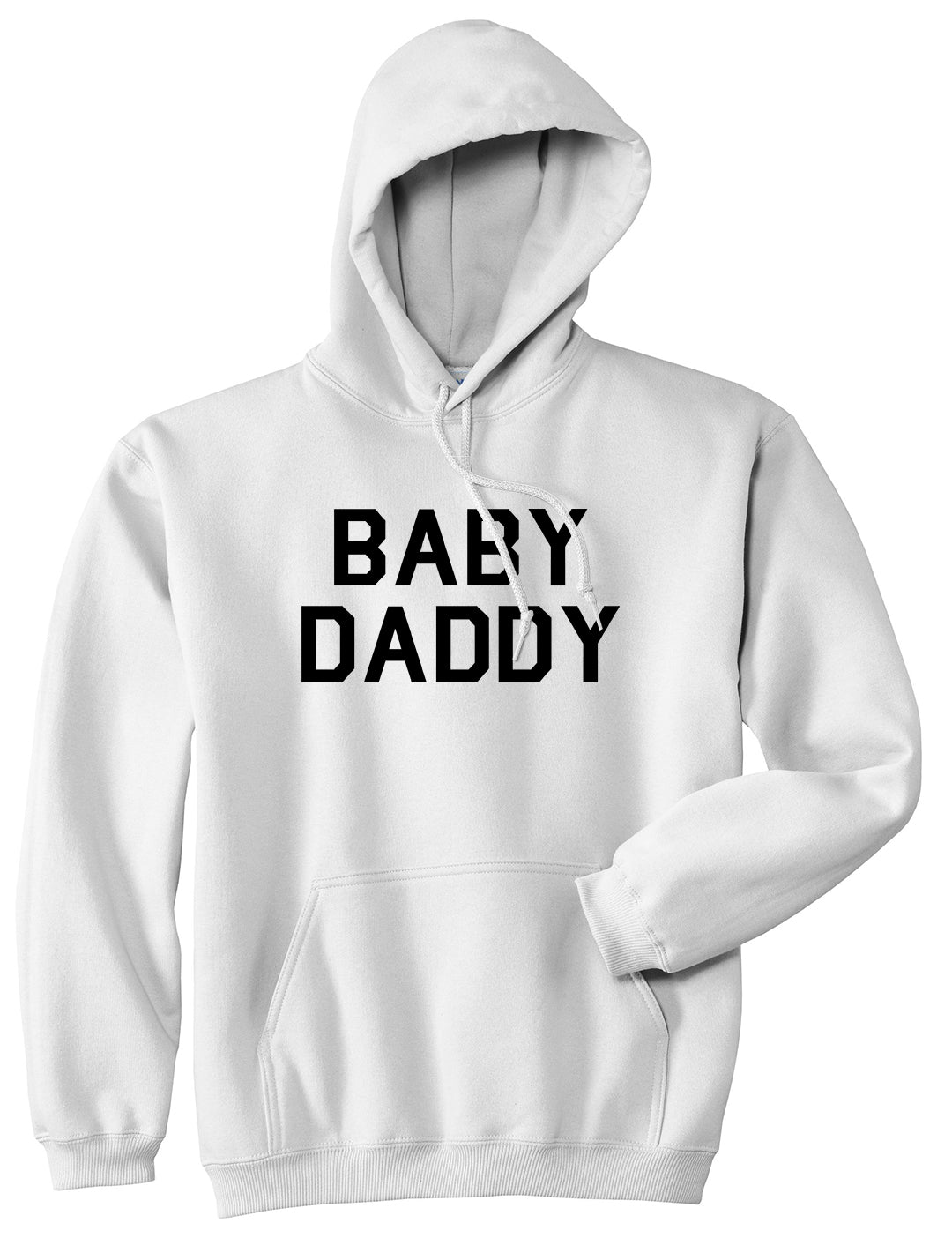 Baby Daddy Funny Fathers Day Mens Pullover Hoodie White
