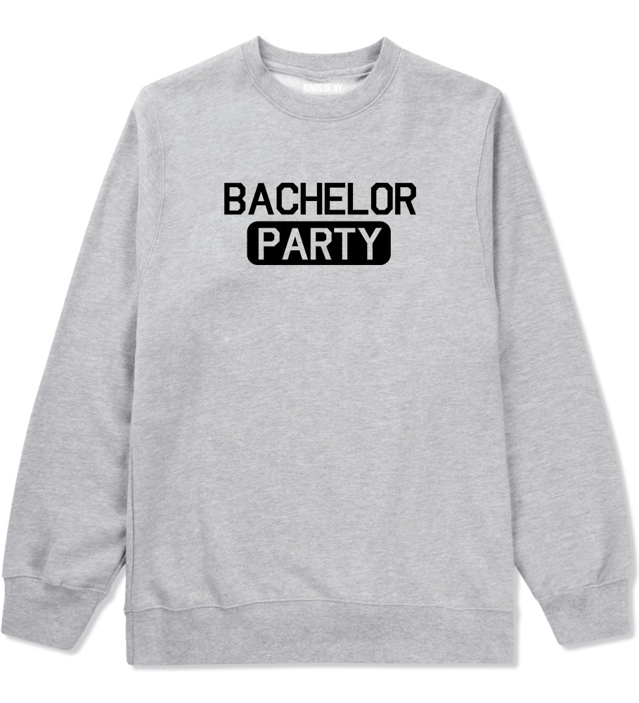 Bachelor Party Grey Crewneck Sweatshirt by Kings Of NY