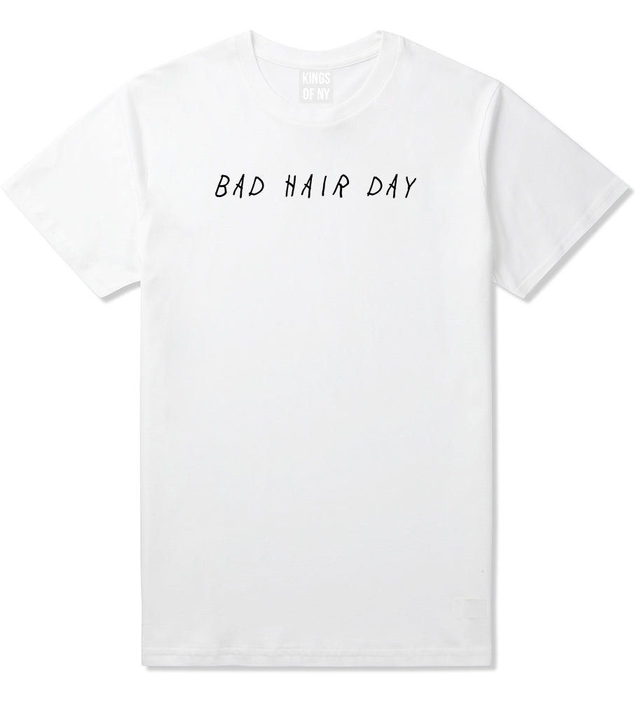 Bad Hair Day White T-Shirt by Kings Of NY
