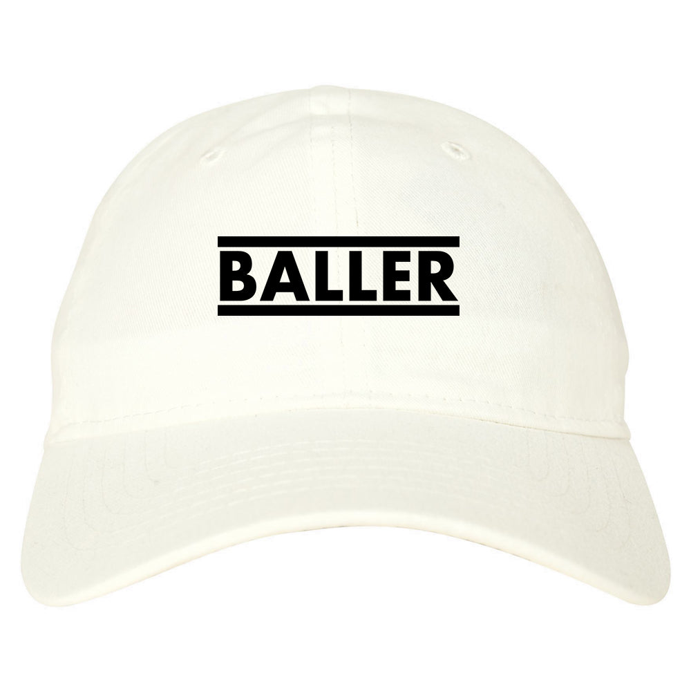 Baller Dad Hat Baseball Cap White