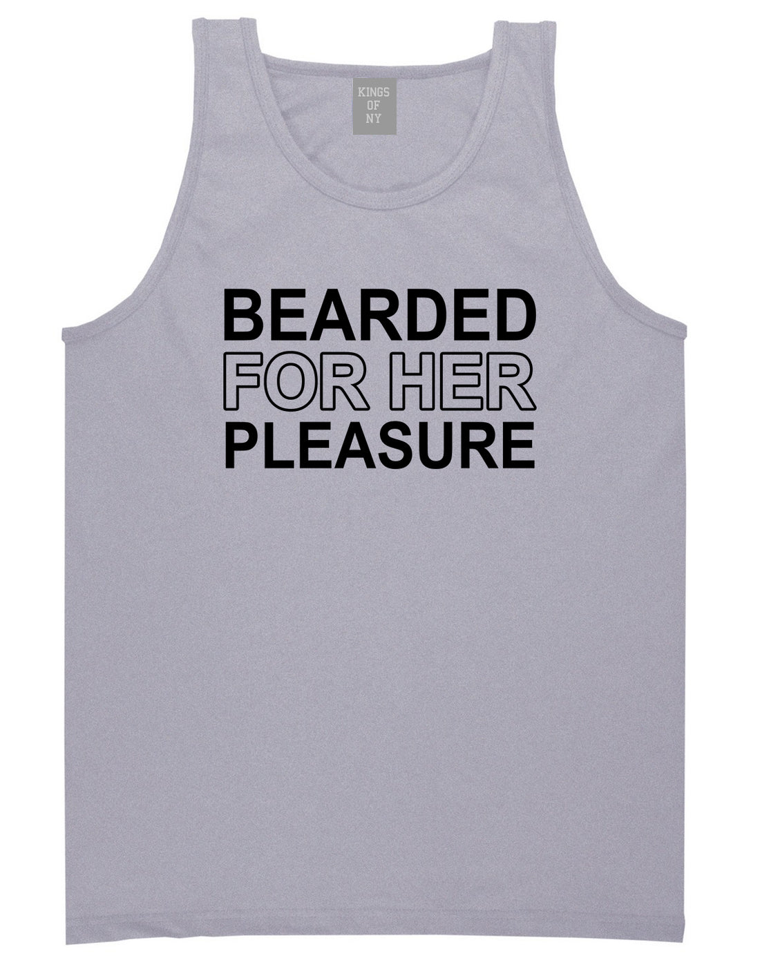 Bearded For Her Pleasure Beard Mens Tank Top T-Shirt Grey