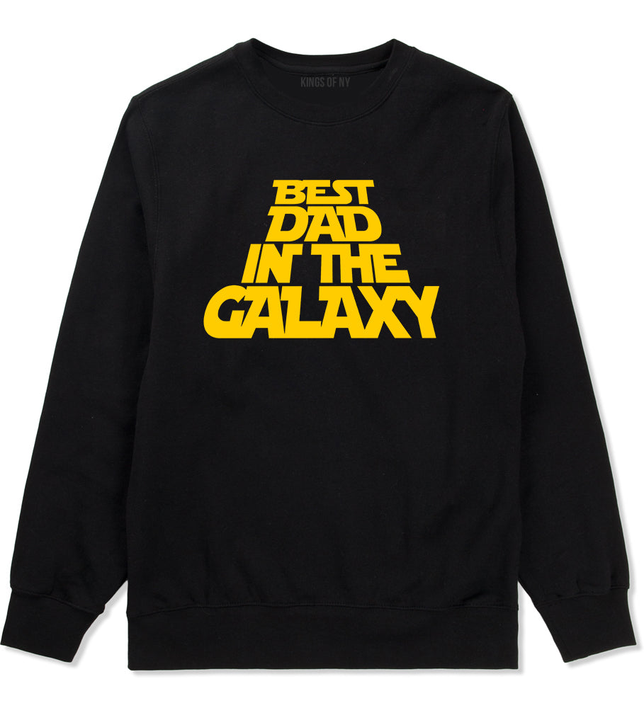 Best Dad In The Galaxy Mens Crewneck Sweatshirt Black