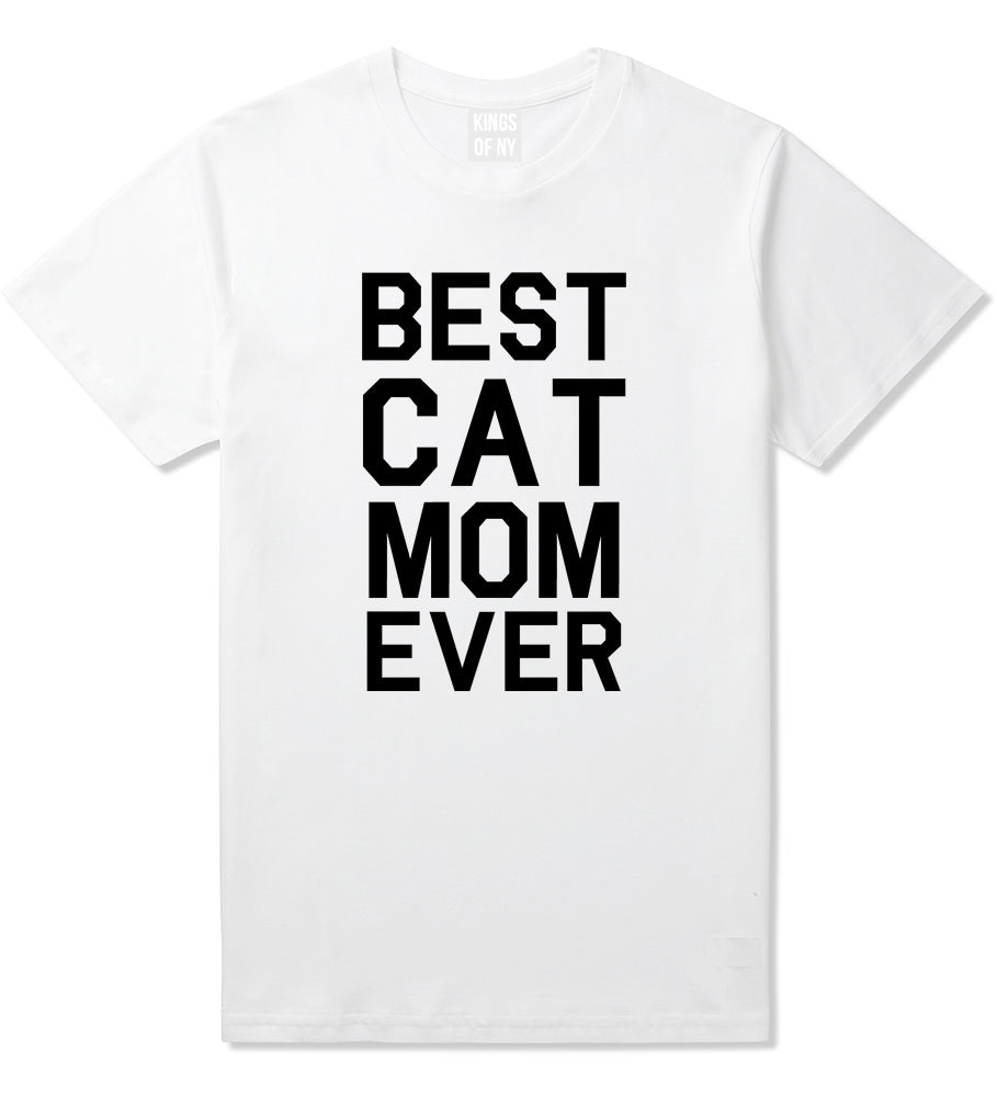 Best_Cat_Mom_Ever Mens White T-Shirt by Kings Of NY
