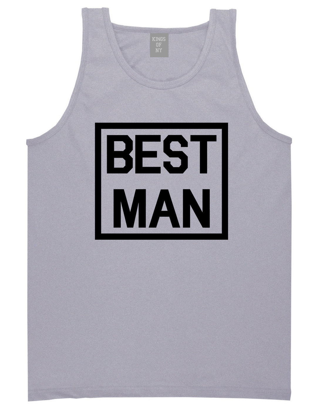 Best Man Bachelor Party Grey Tank Top Shirt by Kings Of NY