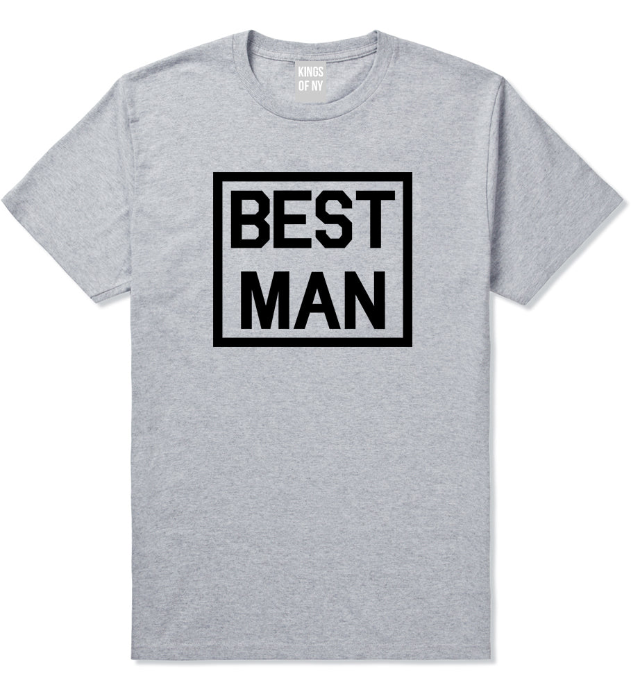 Best Man Bachelor Party Grey T-Shirt by Kings Of NY