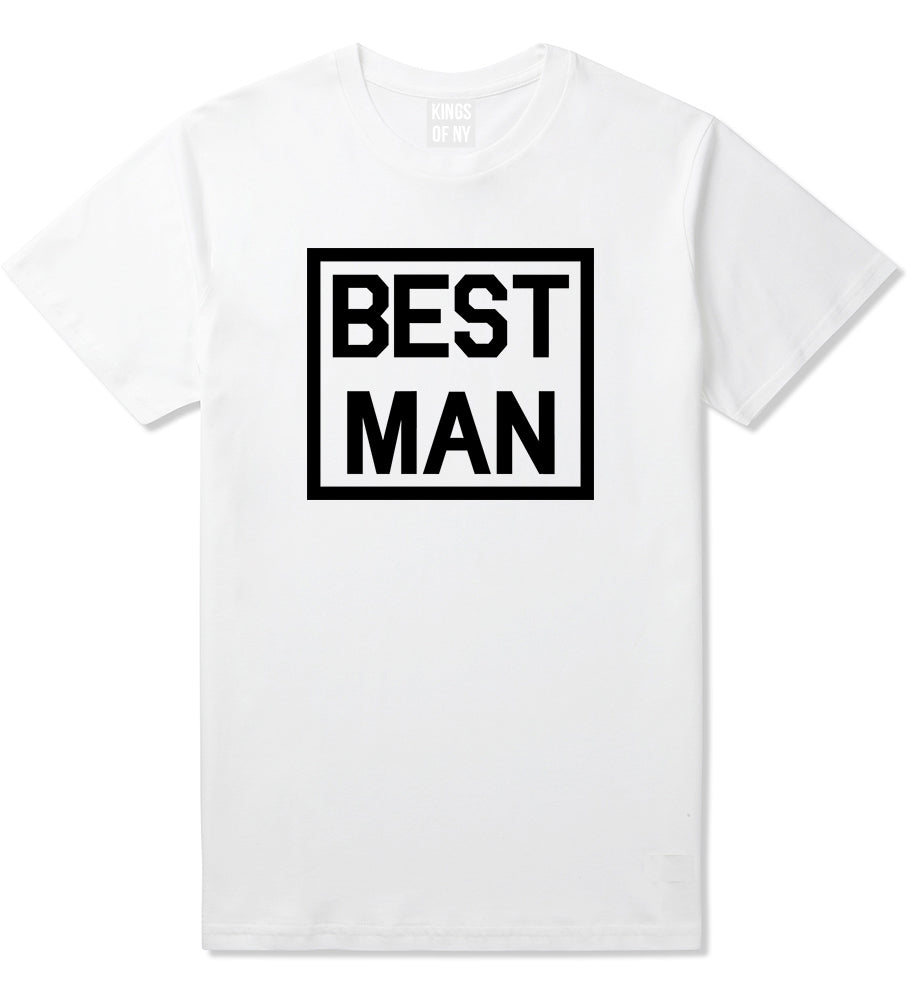 Best Man Bachelor Party White T-Shirt by Kings Of NY