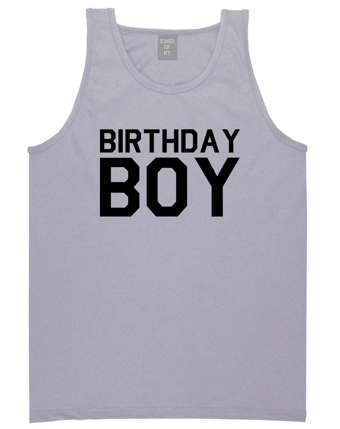 Birthday Boy Grey Tank Top Shirt by Kings Of NY