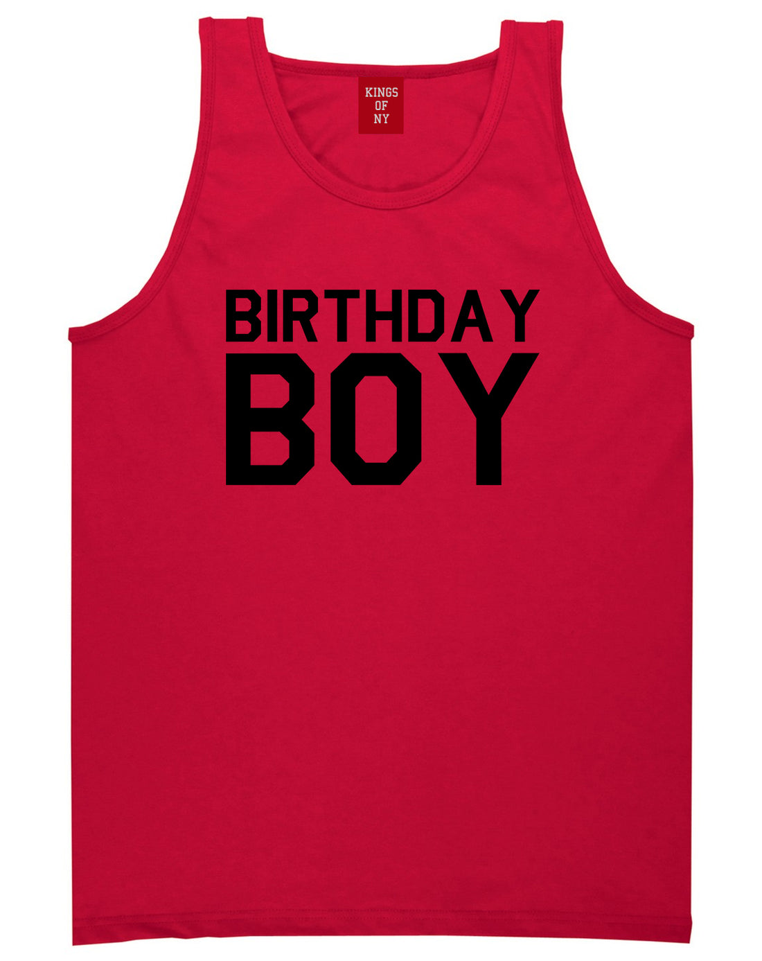 Birthday Boy Red Tank Top Shirt by Kings Of NY